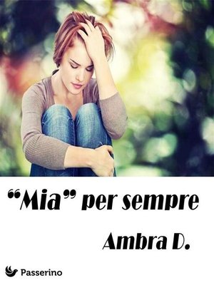 cover image of "Mia" per sempre